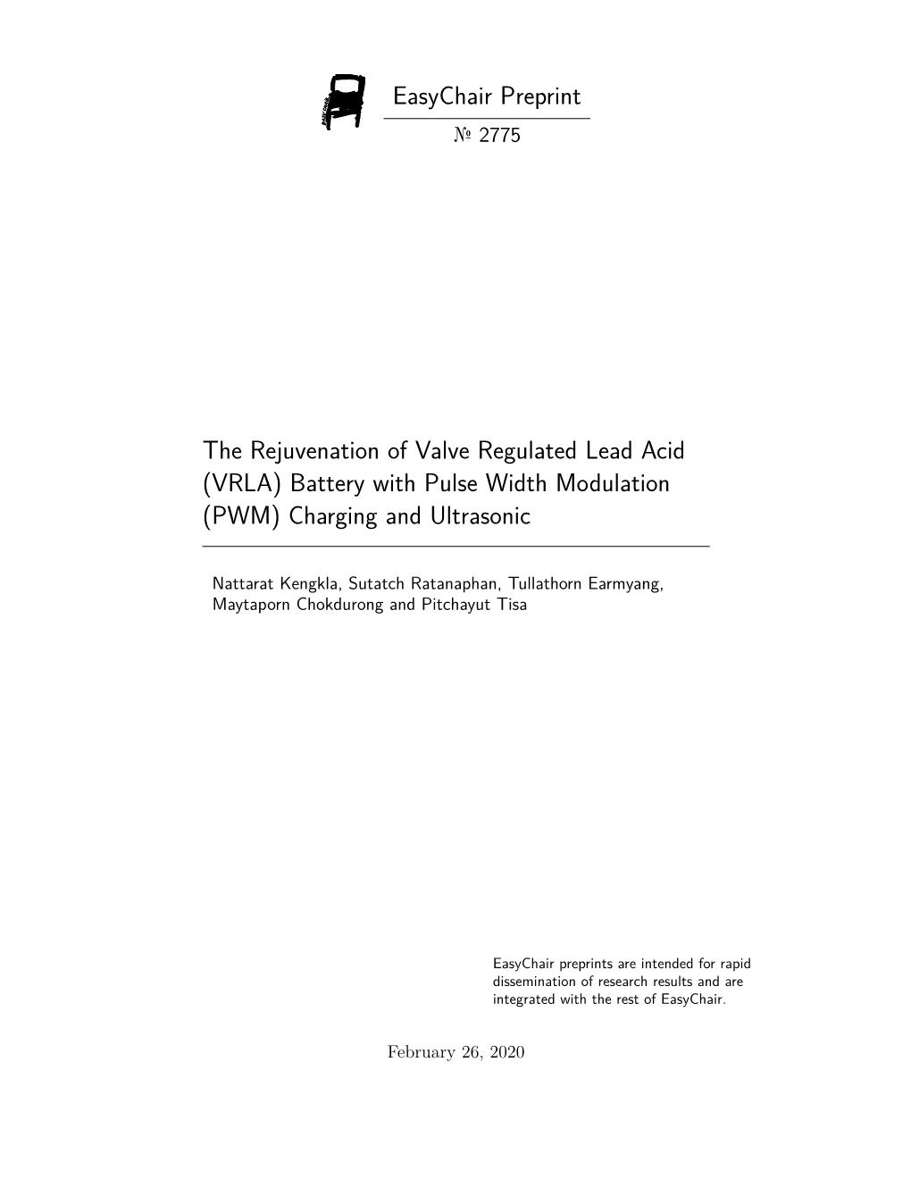 The Rejuvenation of Valve Regulated Lead Acid (VRLA) Battery with Pulse Width Modulation (PWM) Charging and Ultrasonic