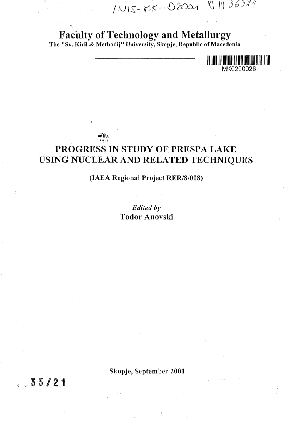 Progress in Study of Prespa Lake Using Nuclear and Related Techniques