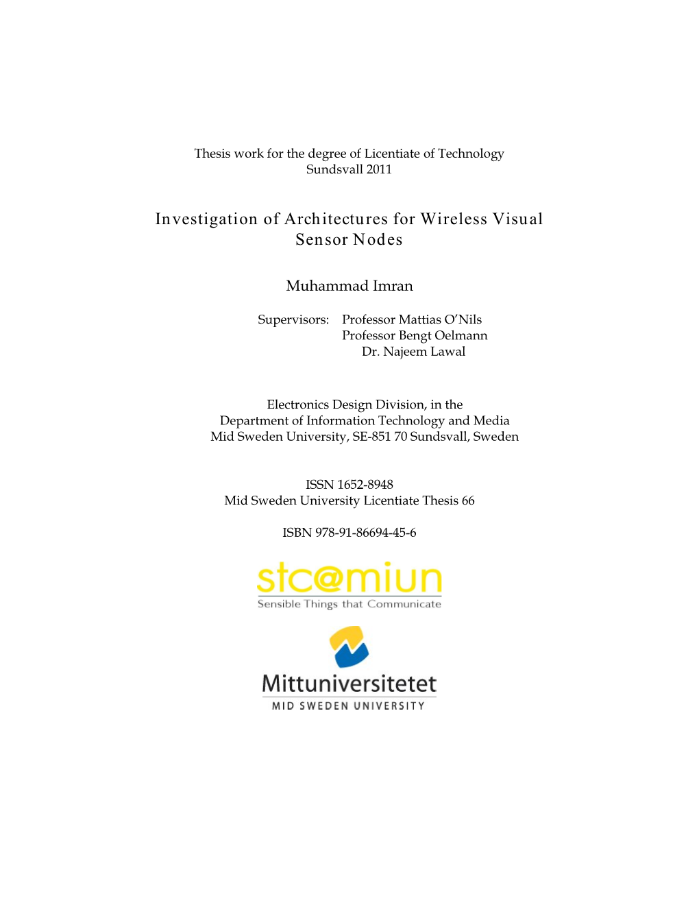 Investigation of Architectures for Wireless Visual Sensor Nodes