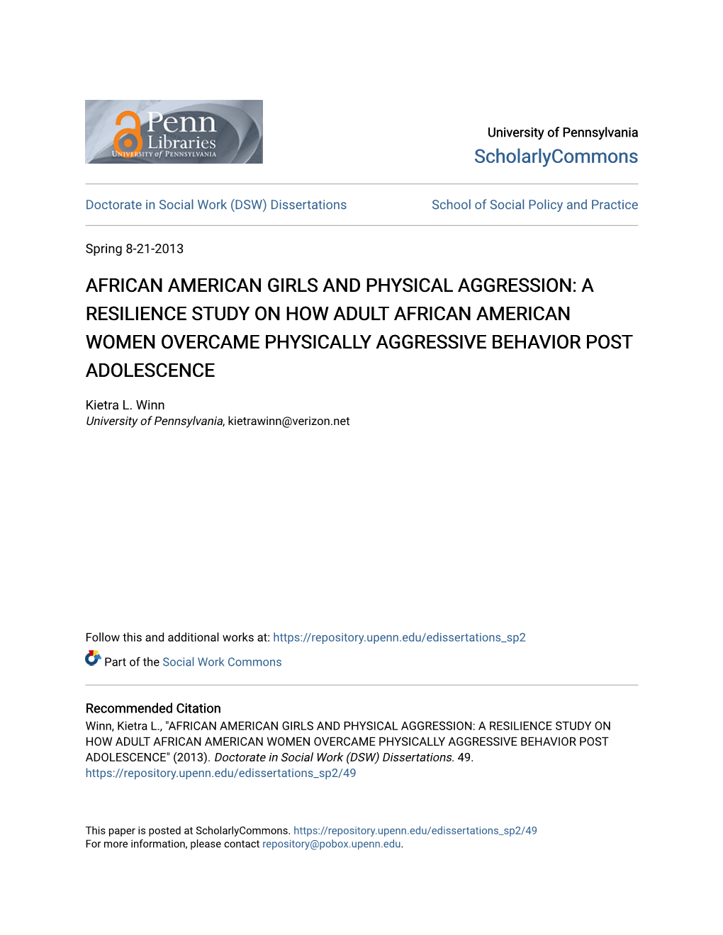 A Resilience Study on How Adult African American Women Overcame Physically Aggressive Behavior Post Adolescence