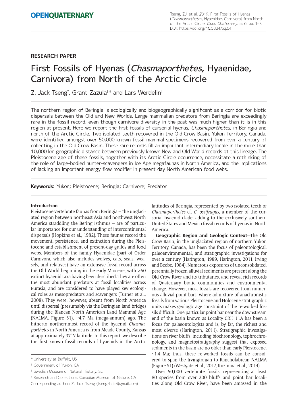 Chasmaporthetes, Hyaenidae, Carnivora) from North of the Arctic Circle