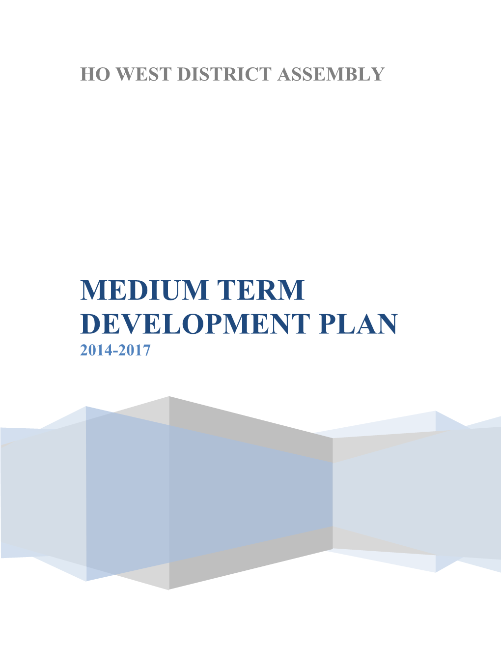 Medium Term Development Plan 2014-2017