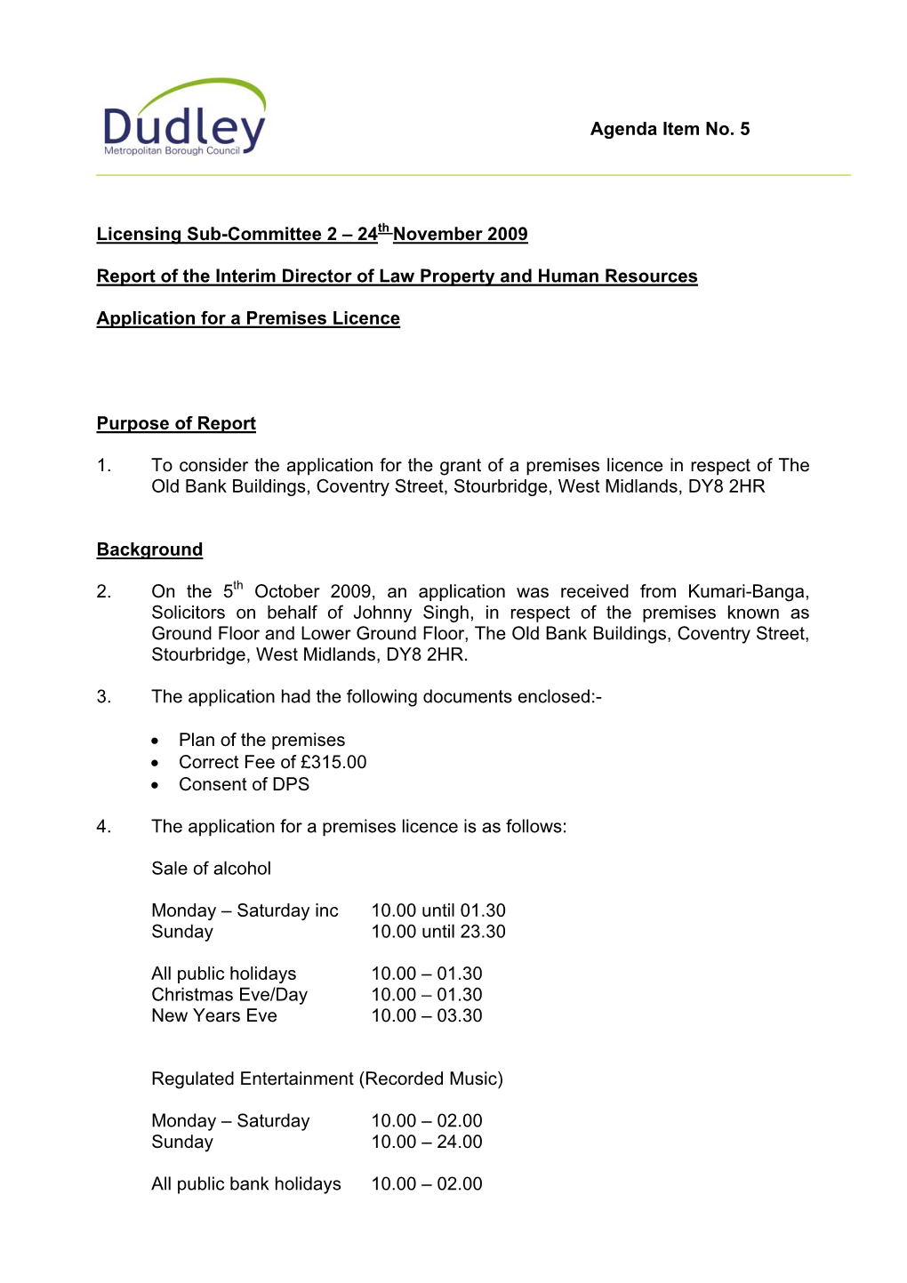 Agenda Item No. 5 Licensing Sub-Committee 2 – 24Th November