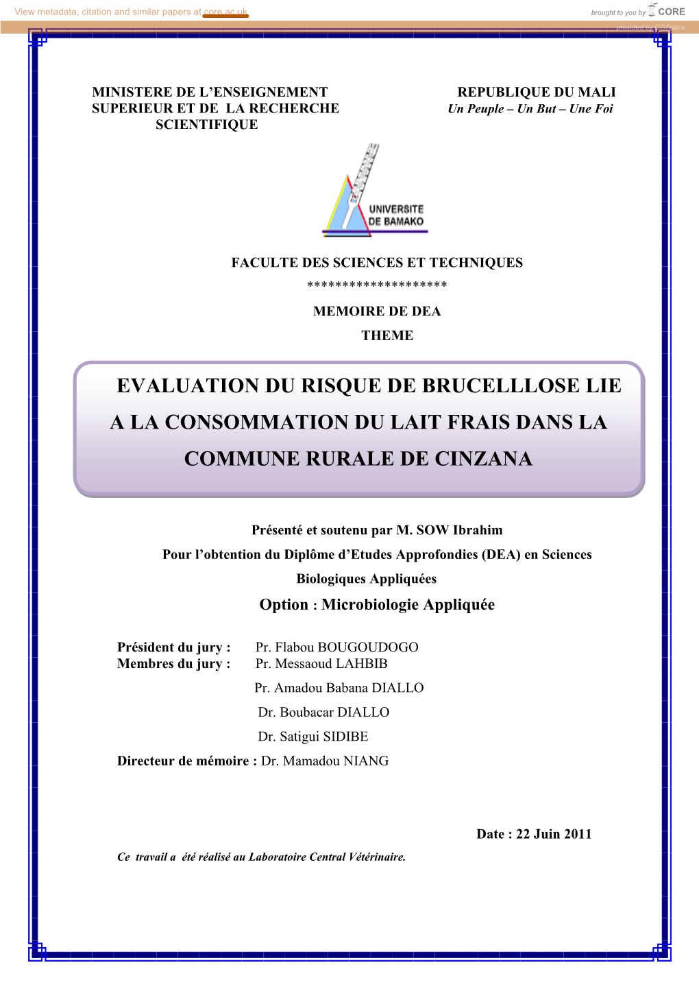 Evaluation Du Risque De Brucelllose Lie a La Consommation Du Lait Frais Dans La Commune Rurale De Cinzana
