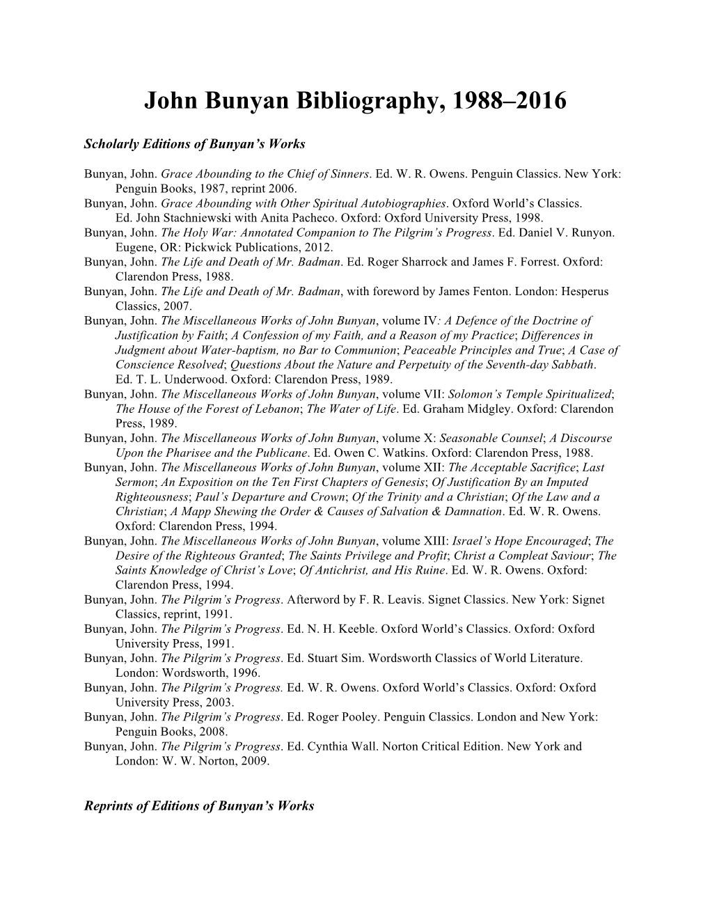 Bunyan Bibliography, 1988–2016