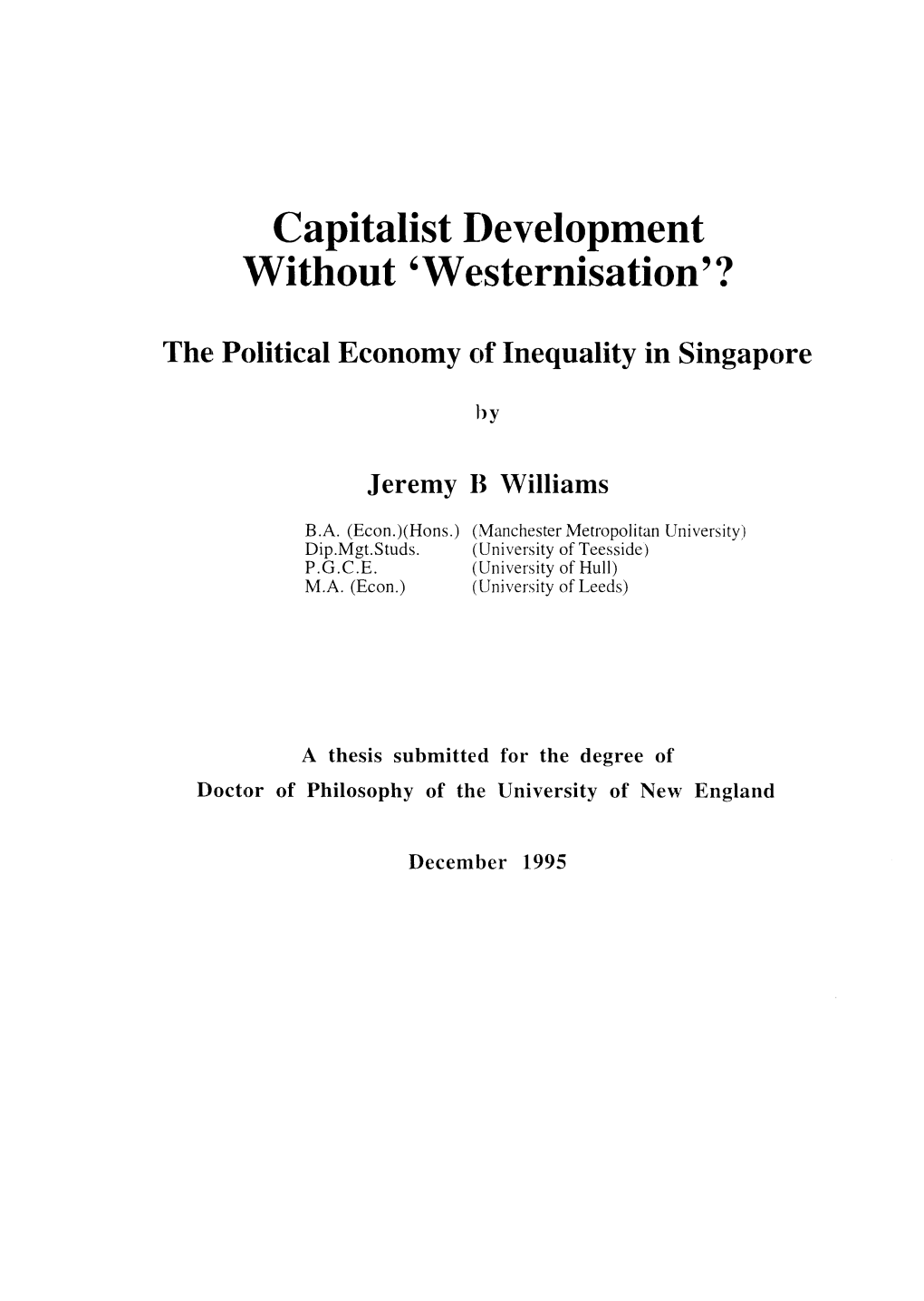 Capitalist Development Without �Westernisation�?