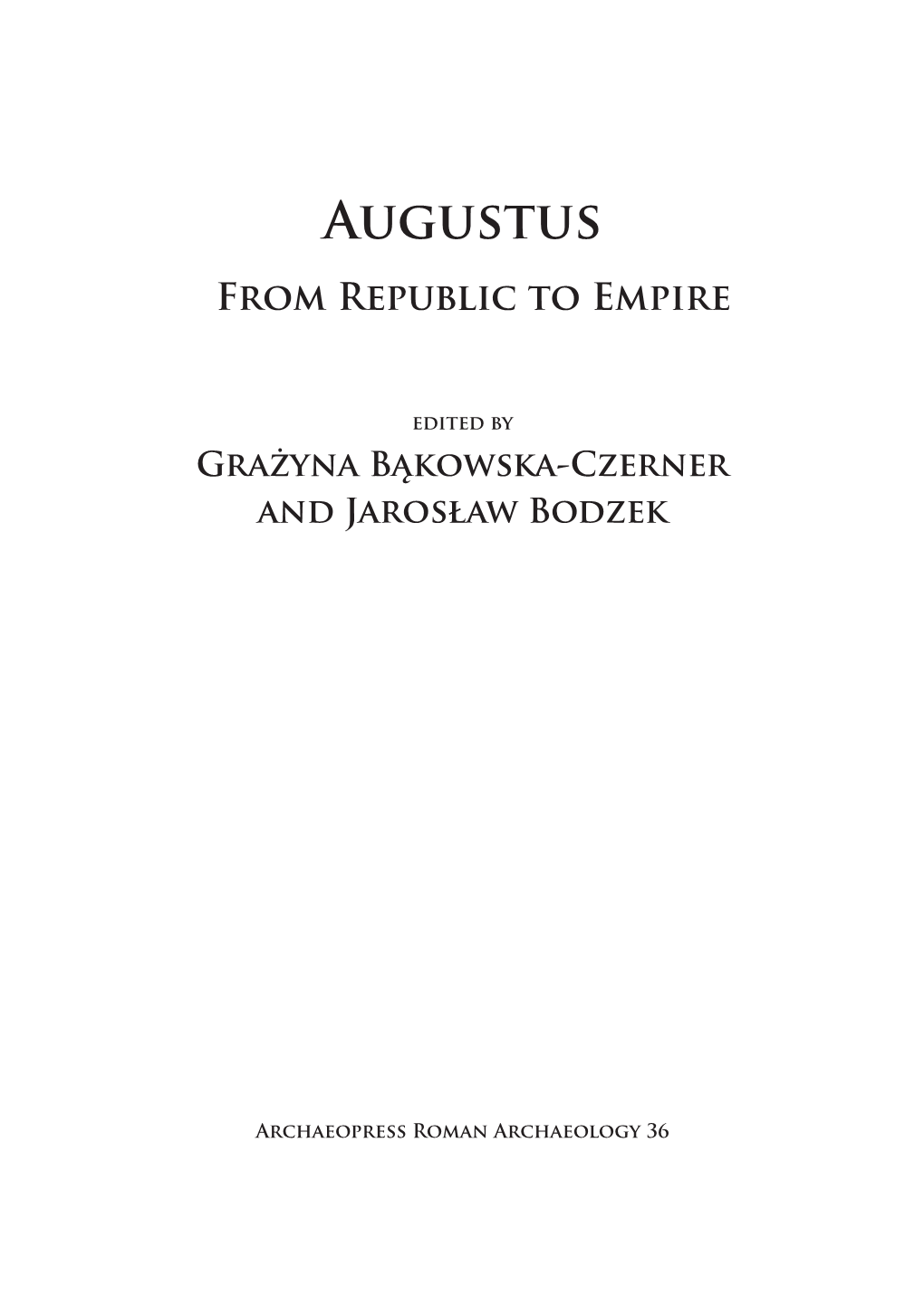 Augustus from Republic to Empire