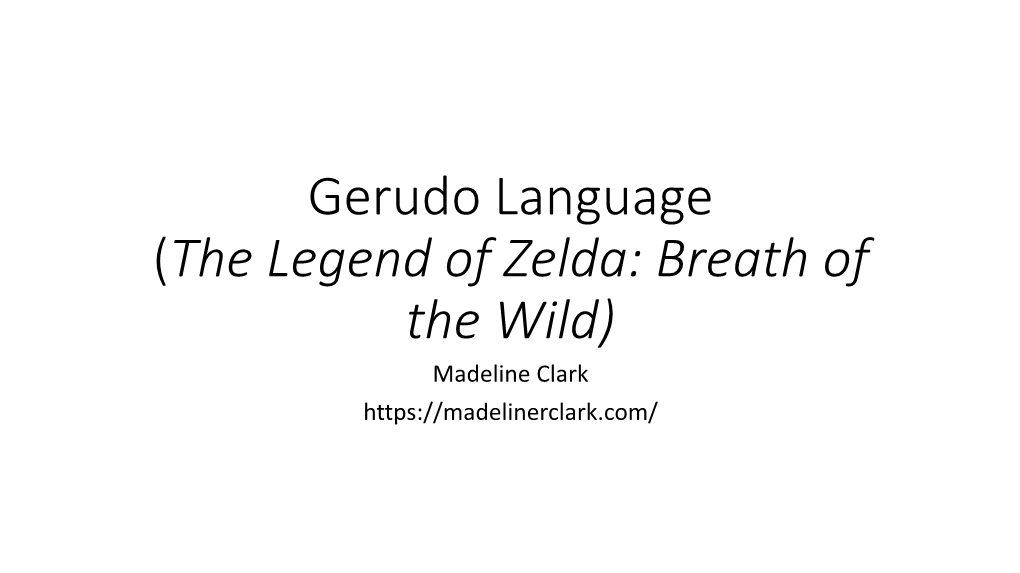 Gerudo Language (The Legend of Zelda: Breath of the Wild)