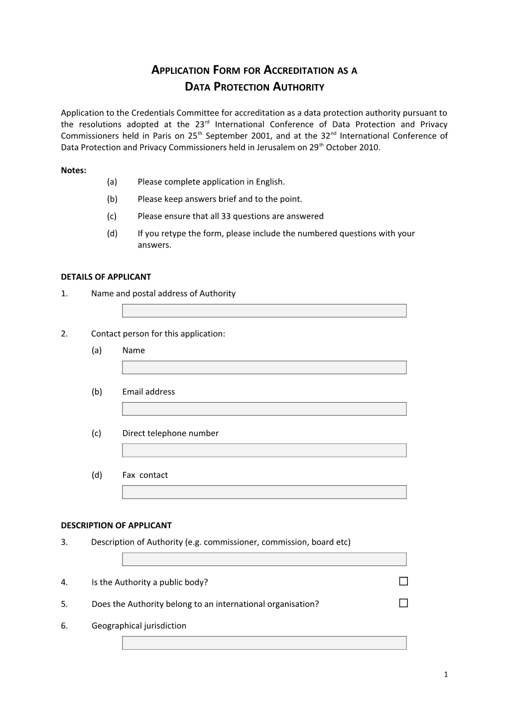 Application Form for Accreditation As a Data Protection Authority