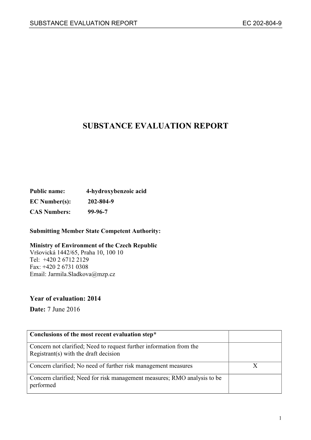 Substance Evaluation Report Ec 202-804-9