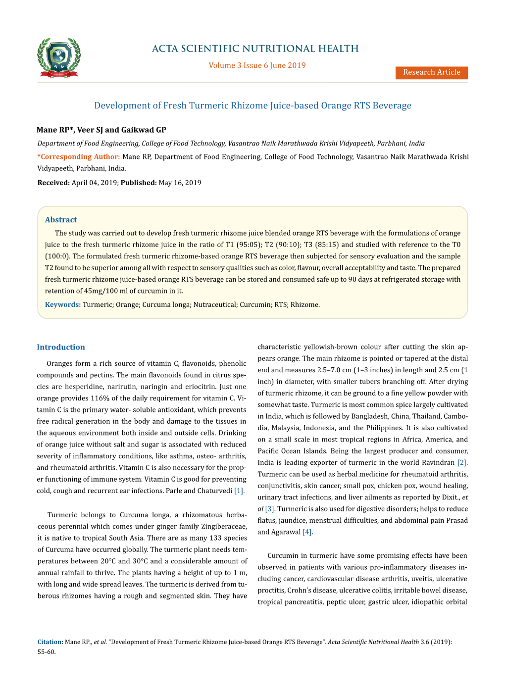 Development of Fresh Turmeric Rhizome Juice-Based Orange RTS Beverage