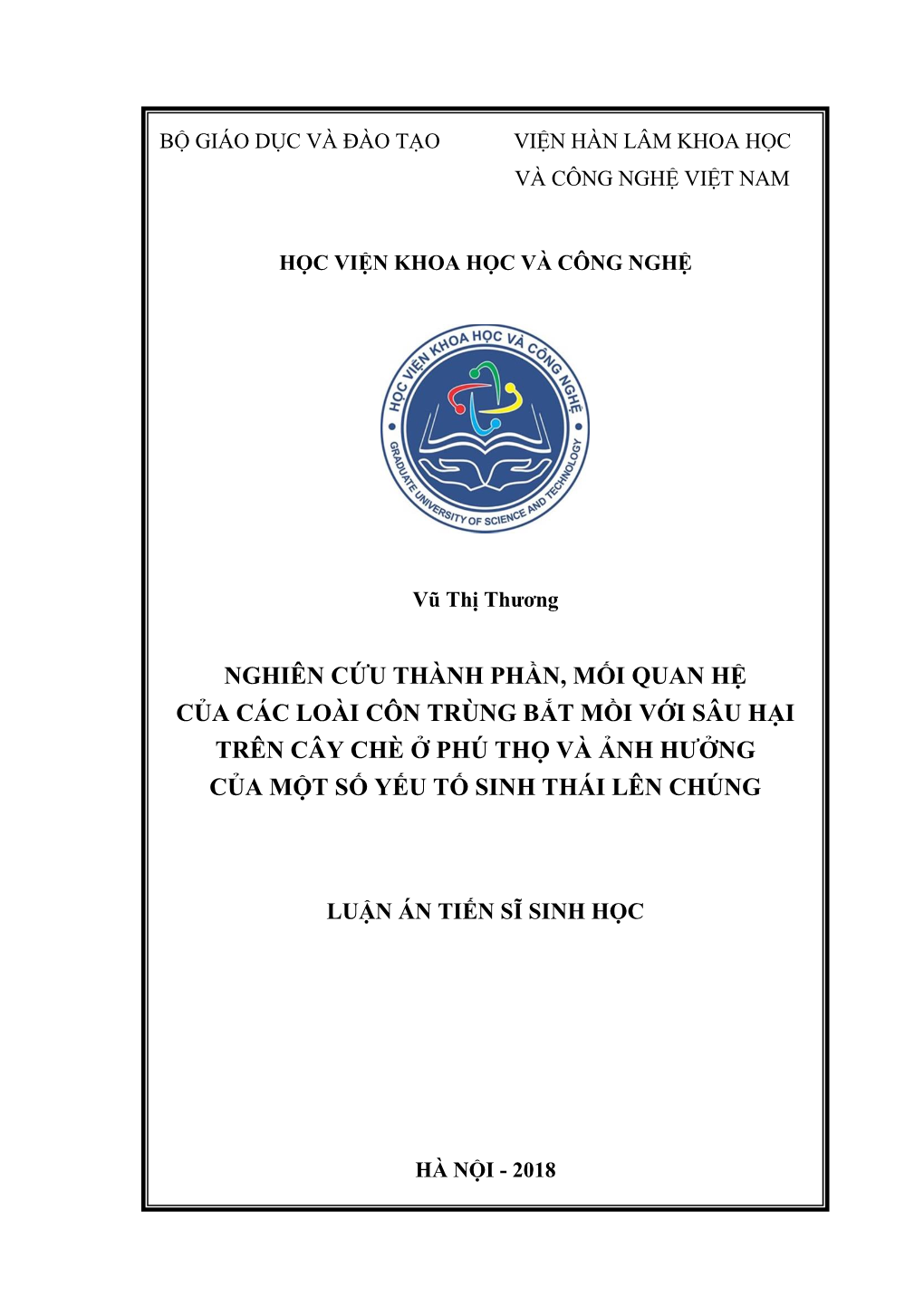 Nghiên Cứu Thành Phần, Mối Quan Hệ Của Các Loài Côn Trùng Bắt Mồi Với Sâu Hại Trên Cây Chè Ở Phú Thọ Và Ảnh Hƣởng Của Một Số Yếu Tố Sinh Thái Lên Chúng