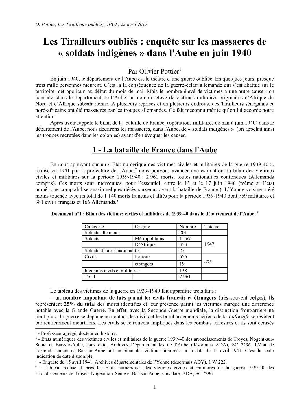 17 Les Tirailleurs Oubliés : Enquête Sur Les Massacres De « Soldats Indigènes » Dans L'aube En Juin 1940