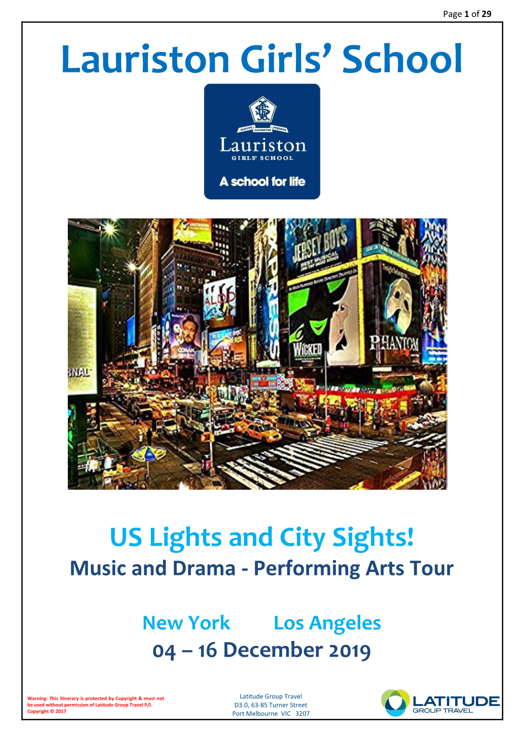 US Lights and City Sights! Music and Drama - Performing Arts Tour