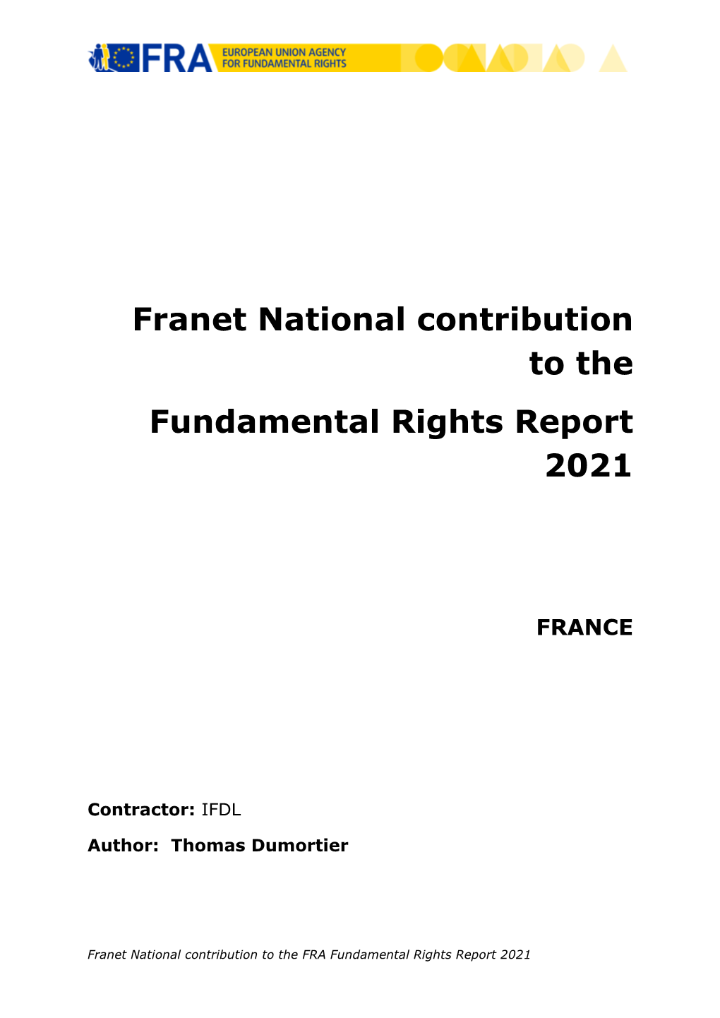 Franet National Contribution to the Fundamental Rights Report 2021