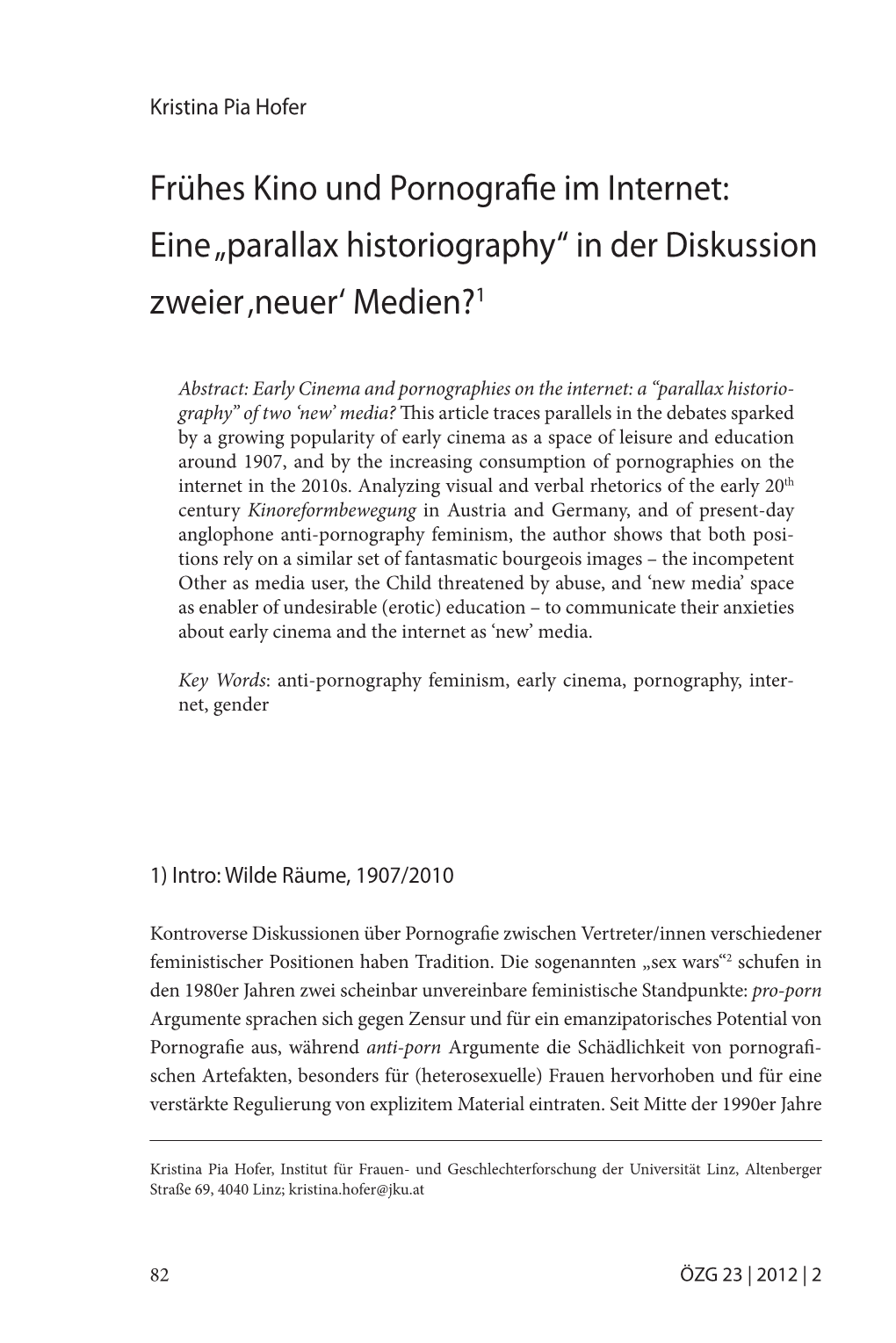 „Parallax Historiography“ in Der Diskussion Zweier ‚Neuer' Medien?1