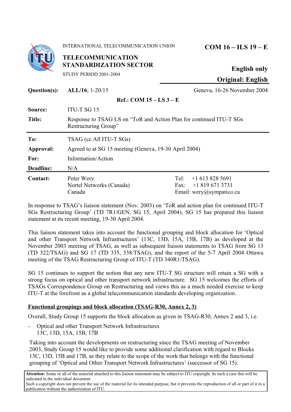 Functional Groupings and Block Allocation (TSAG-R30, Annex 2, 3)