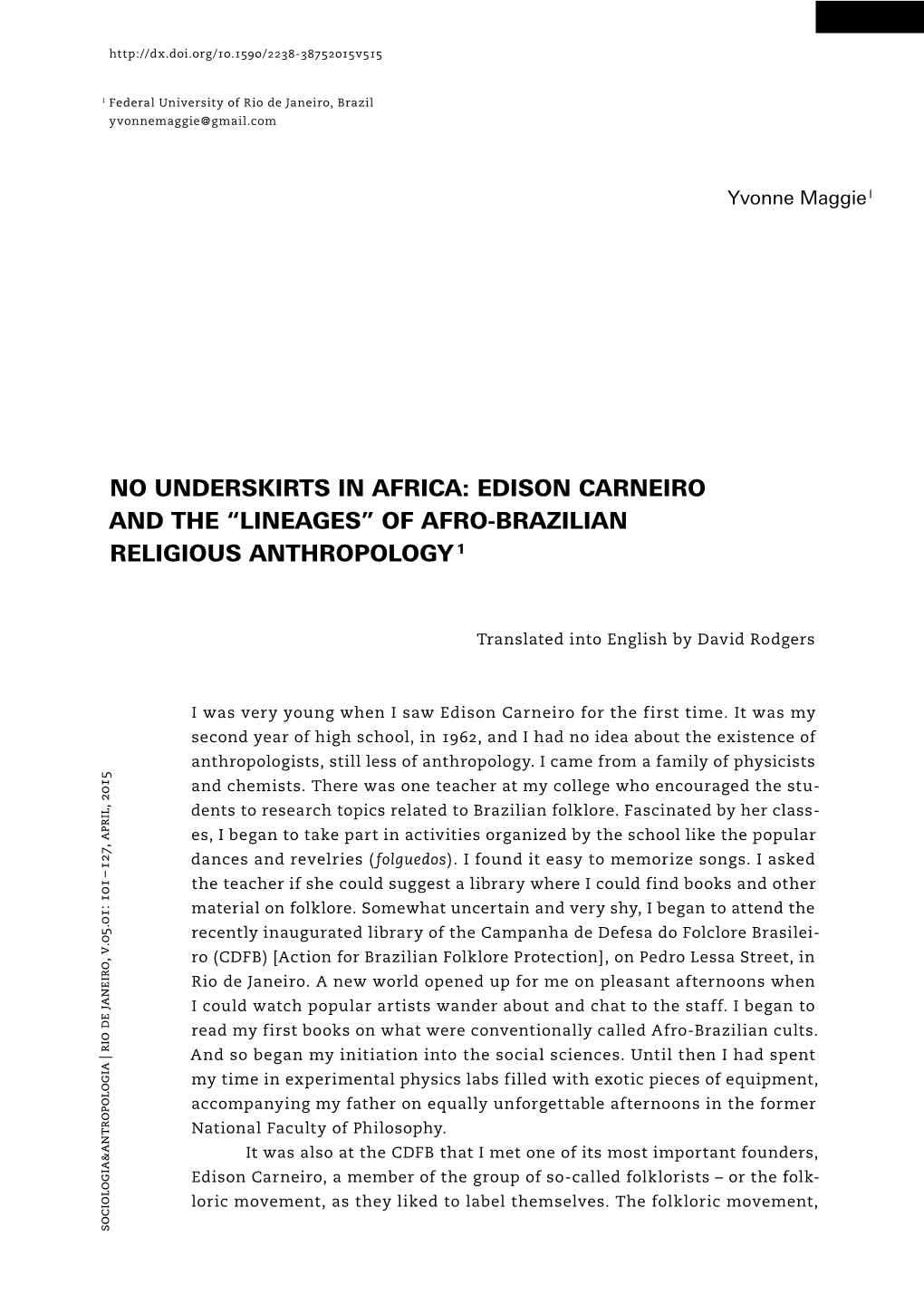 Edison Carneiro and the “LINEAGES” of AFRO-BRAZILIAN RELIGIOUS ANTHROPOLOGY 1