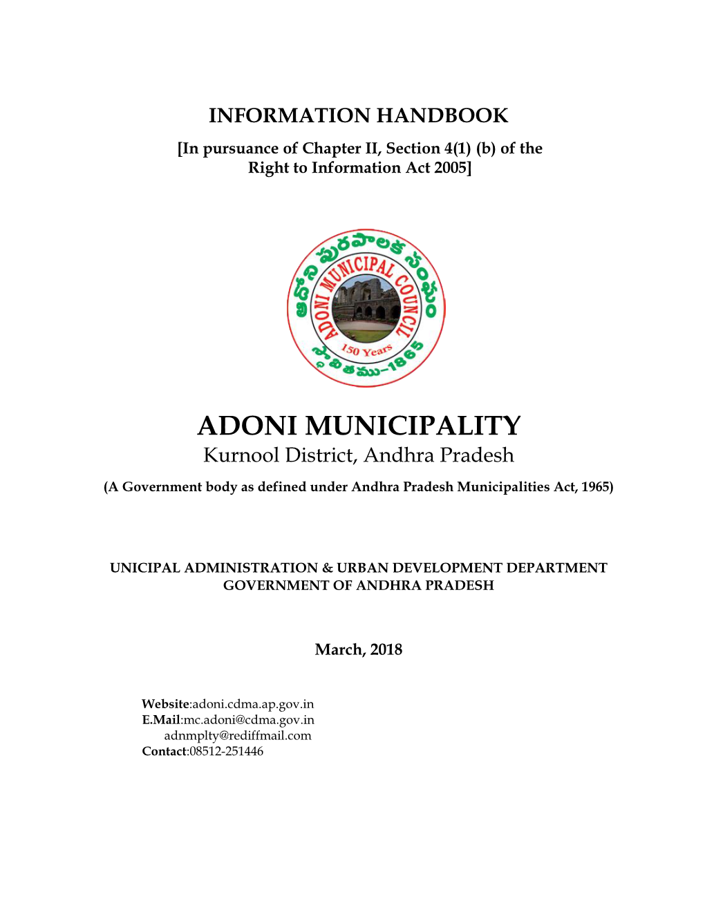 ADONI MUNICIPALITY Kurnool District, Andhra Pradesh (A Government Body As Defined Under Andhra Pradesh Municipalities Act, 1965)