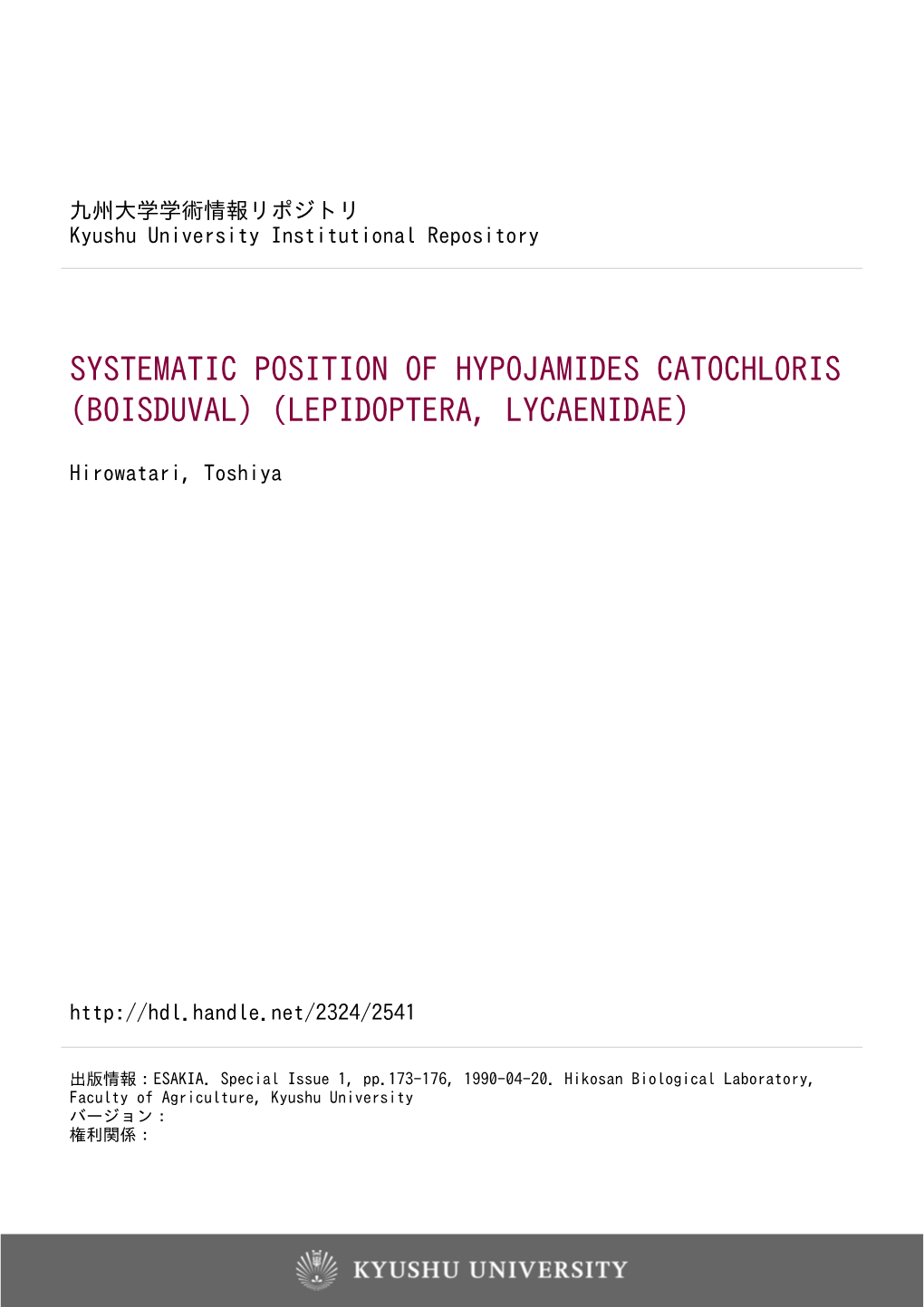 Systematic Position of Hypojamides Catochloris (Boisduval) (Lepidoptera, Lycaenidae)