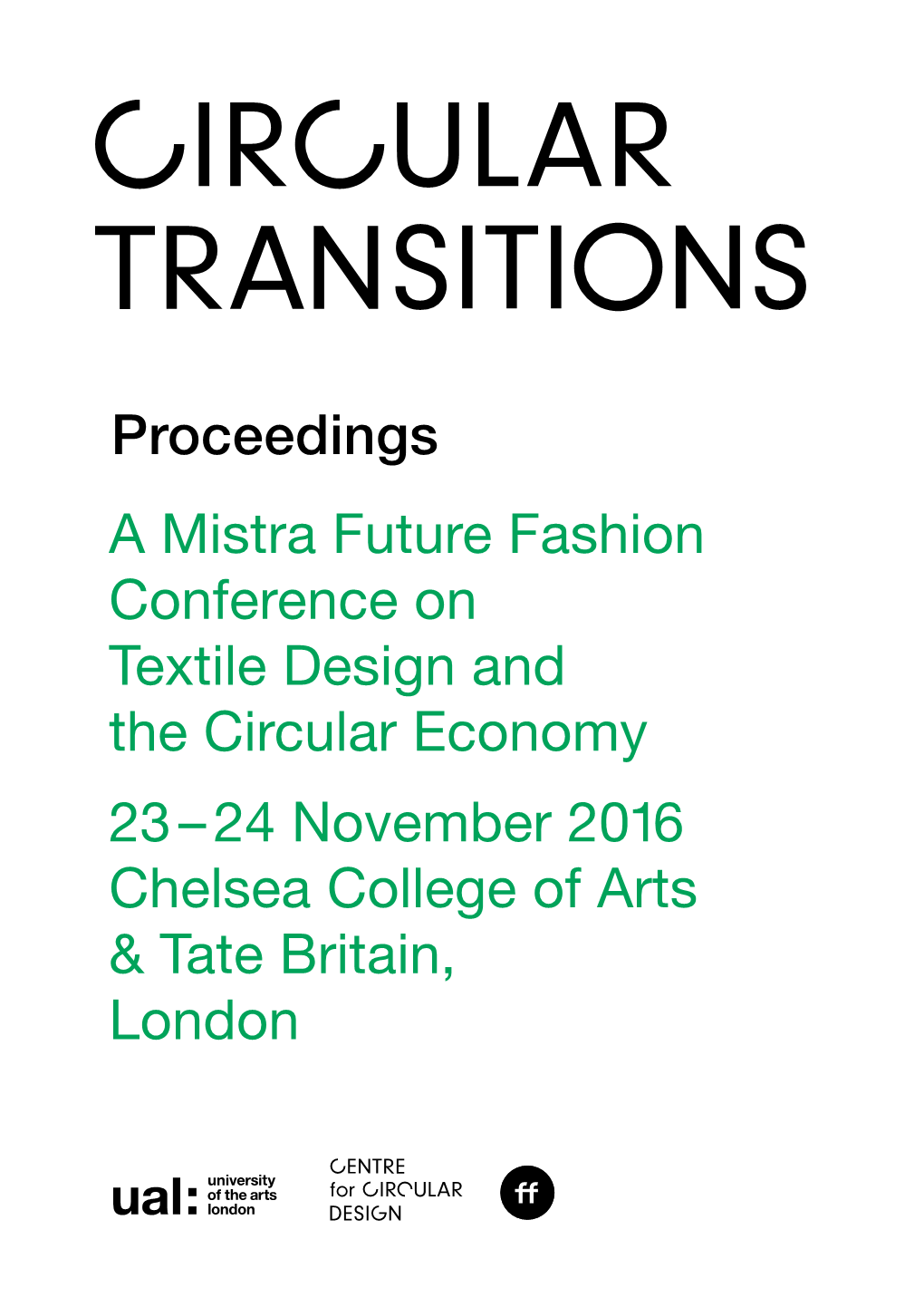 Proceedings a Mistra Future Fashion Conference on Textile Design And