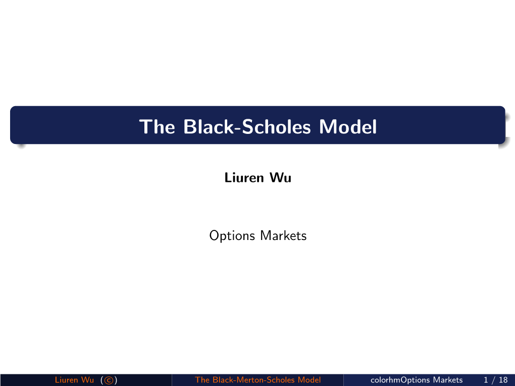 The Black-Scholes Model