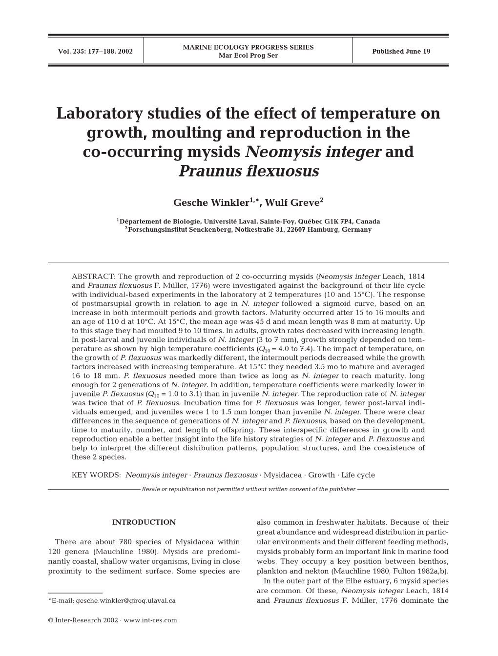 Laboratory Studies of the Effect of Temperature on Growth, Moulting and Reproduction in the Co-Occurring Mysids Neomysis Integer and Praunus Flexuosus