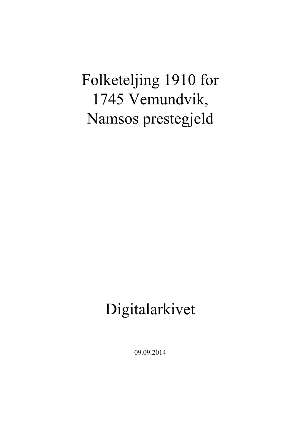 Folketeljing 1910 for 1745 Vemundvik, Namsos Prestegjeld