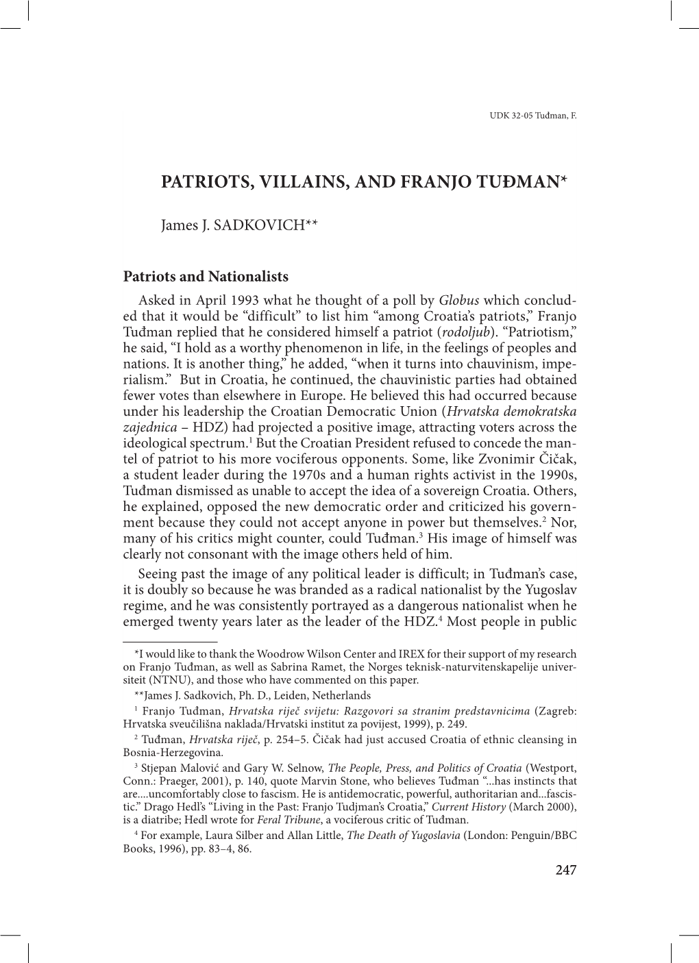 Patriots, Villains, and Franjo Tuđman*