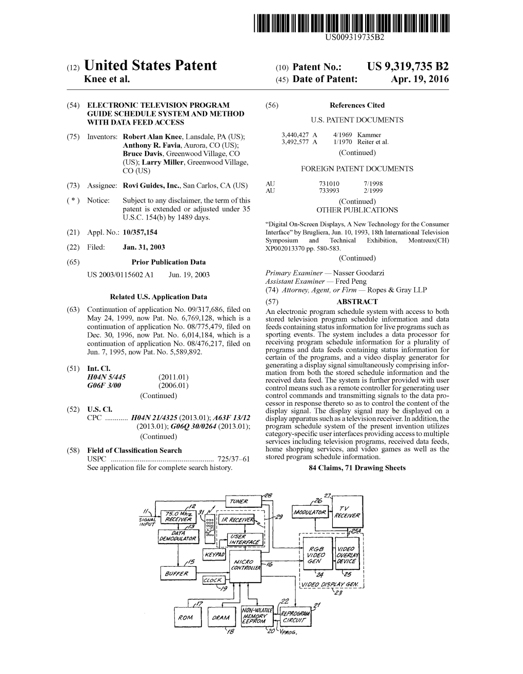 (12) United States Patent (10) Patent No.: US 9,319,735 B2 Knee Et Al