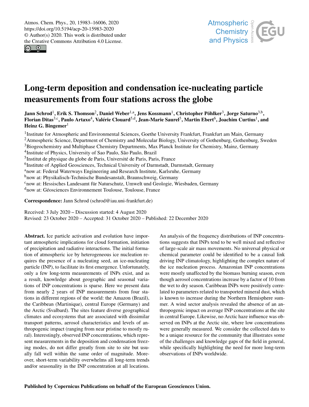 Long-Term Deposition and Condensation Ice-Nucleating Particle Measurements from Four Stations Across the Globe