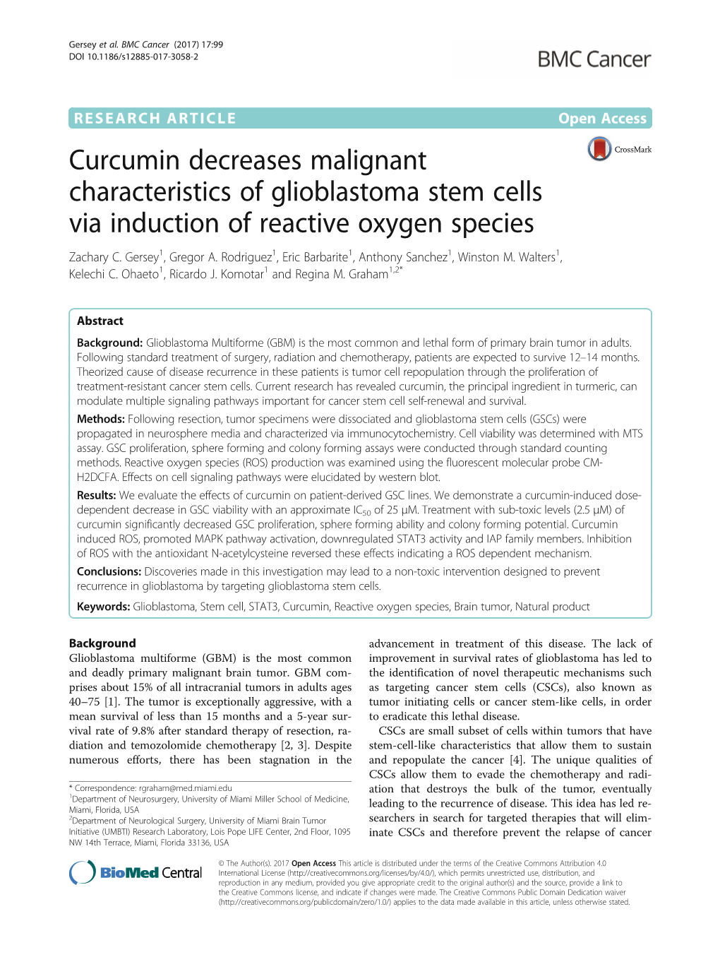 Curcumin Decreases Malignant Characteristics of Glioblastoma Stem Cells Via Induction of Reactive Oxygen Species Zachary C