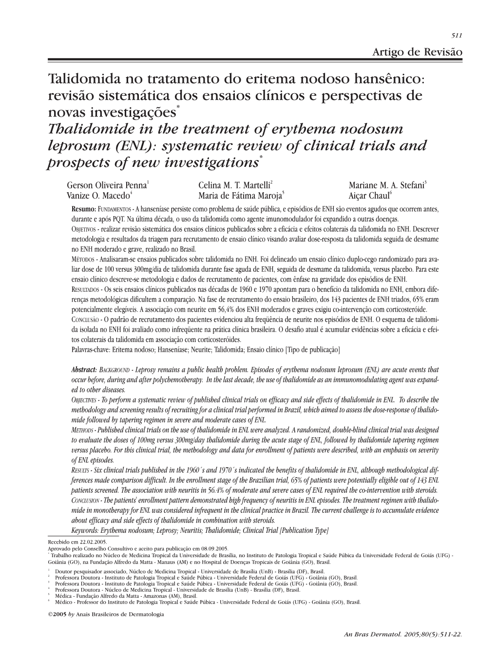 Thalidomide in the Treatment of Erythema Nodosum Leprosum (ENL)