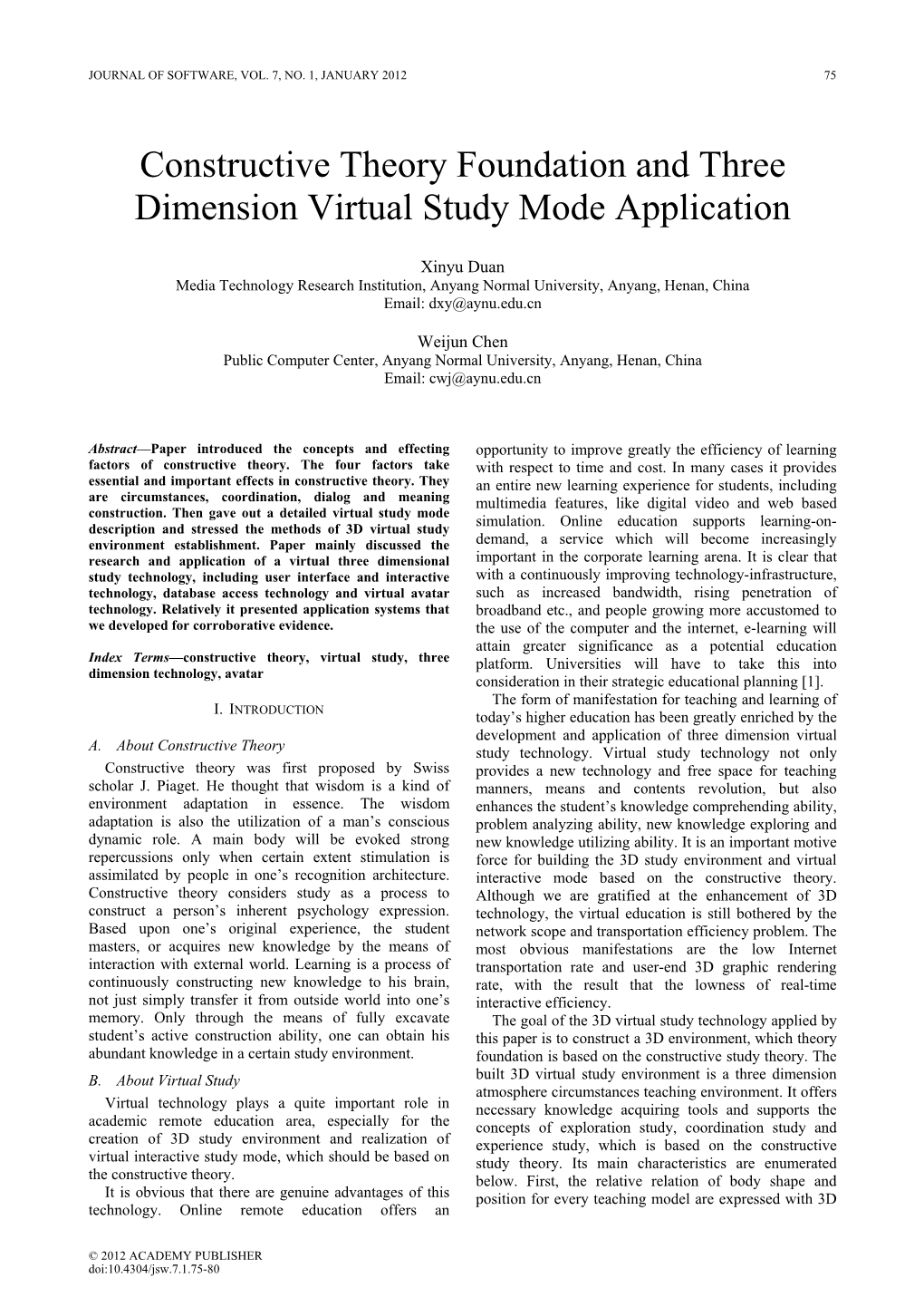 Constructive Theory Foundation and Three Dimension Virtual Study Mode Application