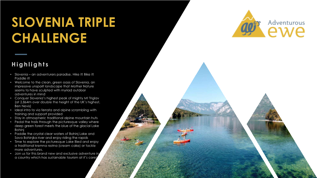 Slovenia Triple Challenge