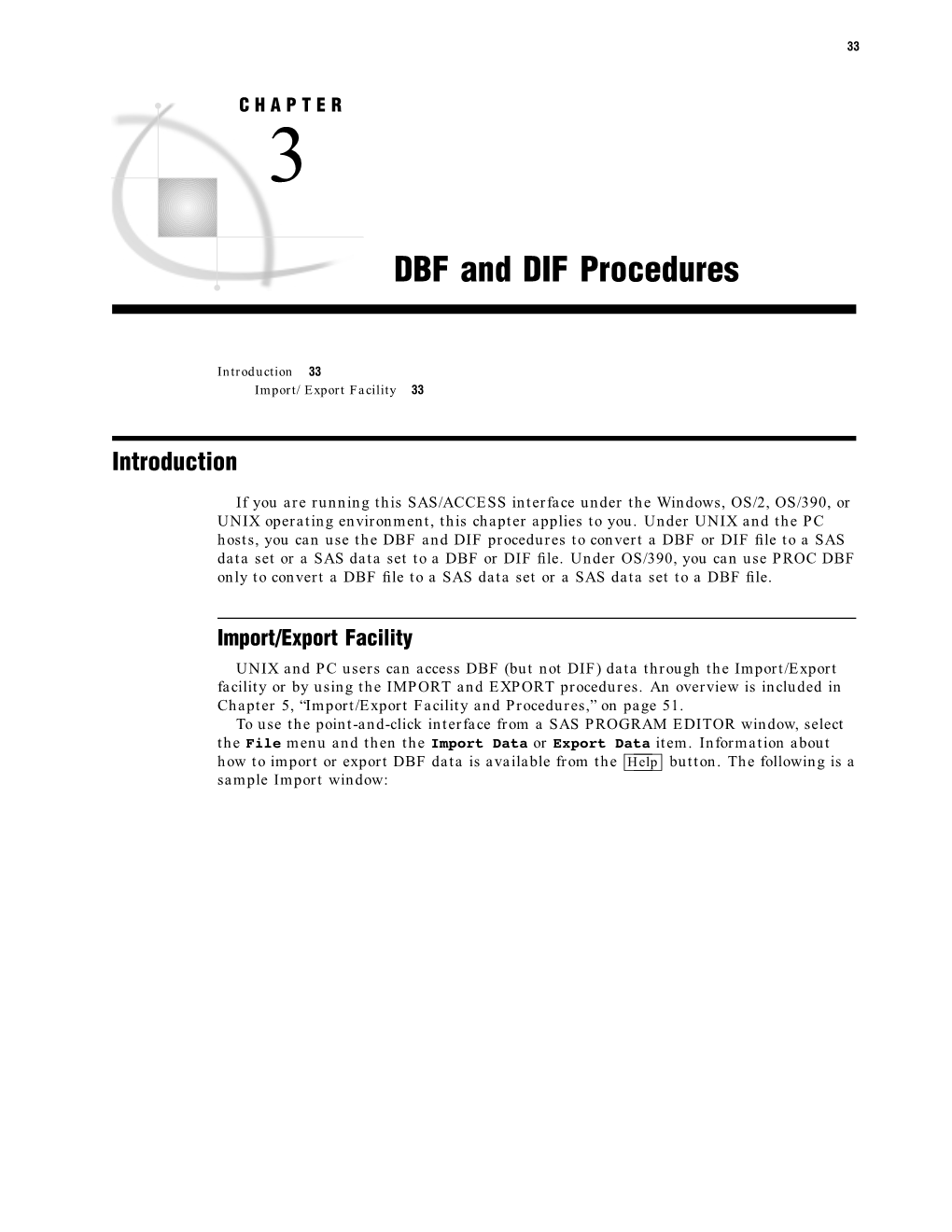 DBF and DIF Procedures