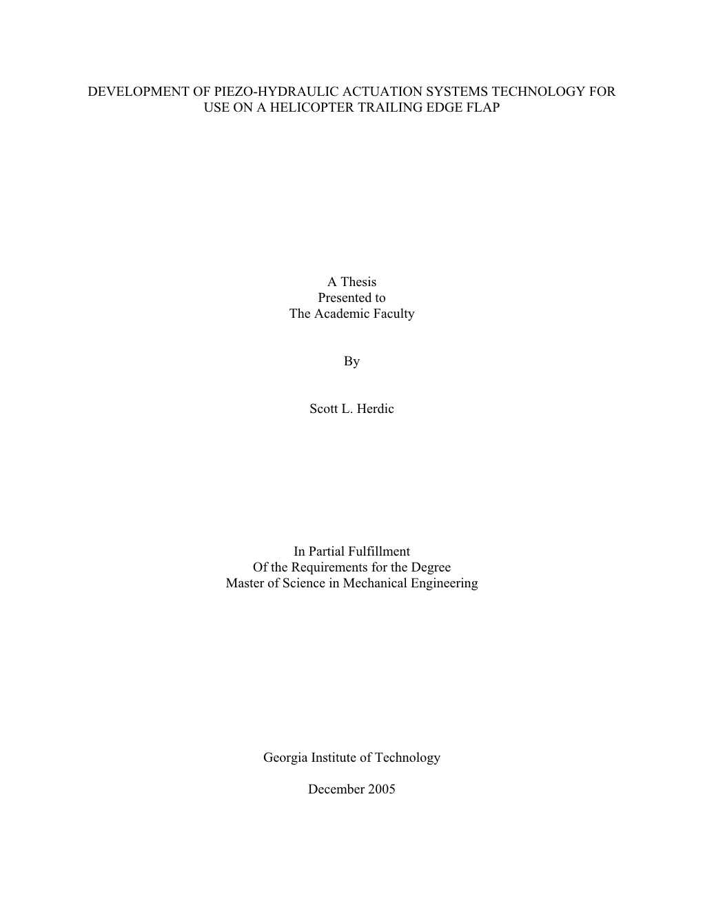 Development of Piezo-Hydraulic Actuation Systems Technology for Use on a Helicopter Trailing Edge Flap