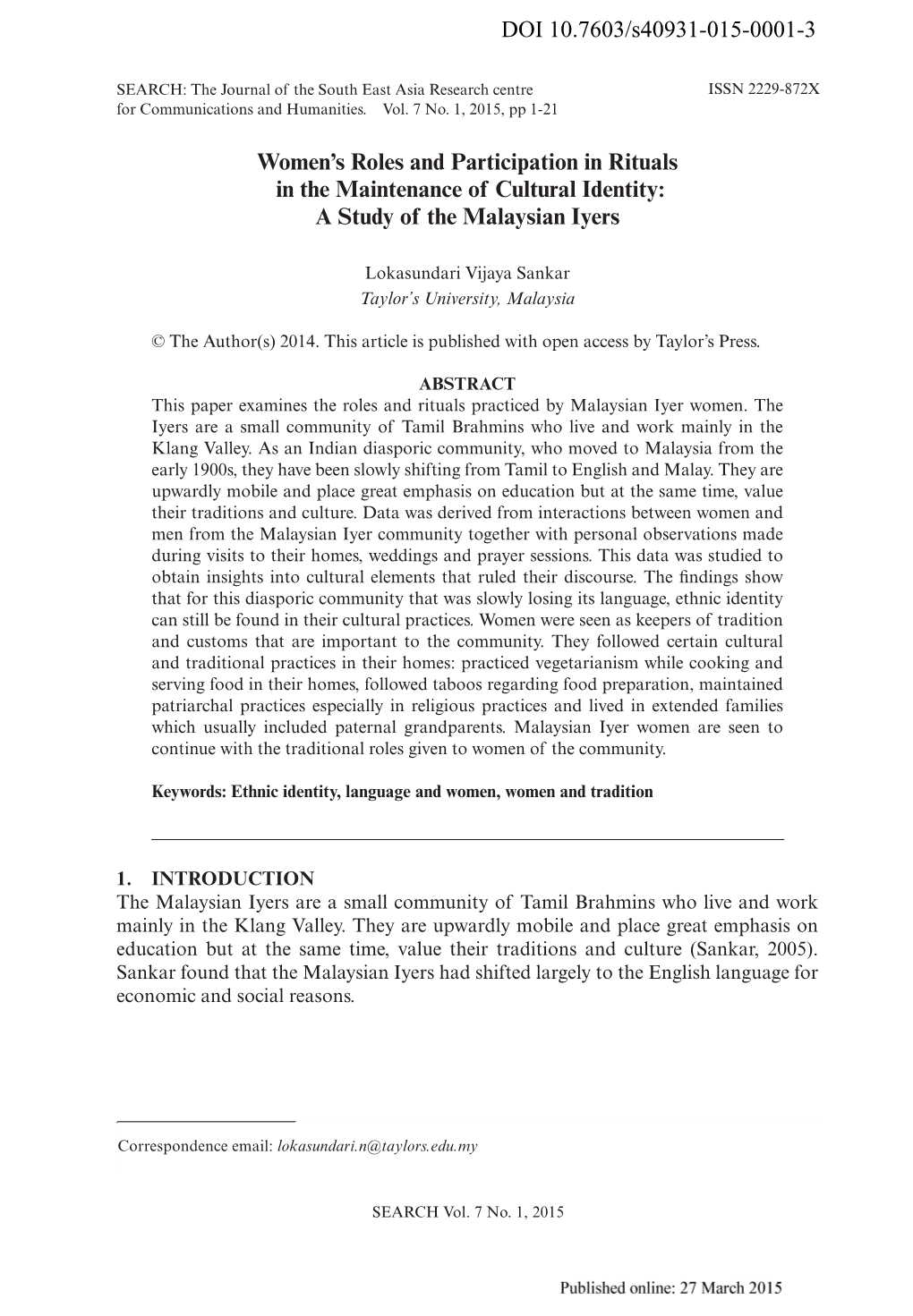 Women's Roles and Participation in Rituals in the Maintenance of Cultural Identity: a Study of the Malaysian Iyers DOI 10.7603