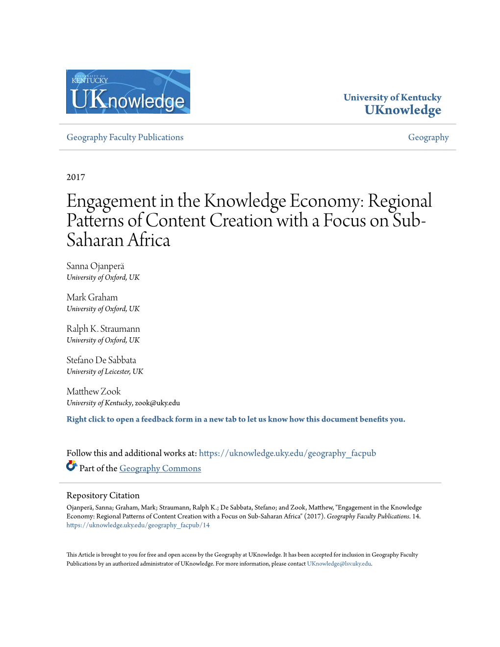 Engagement in the Knowledge Economy: Regional Patterns of Content Creation with a Focus on Sub- Saharan Africa Sanna Ojanperä University of Oxford, UK