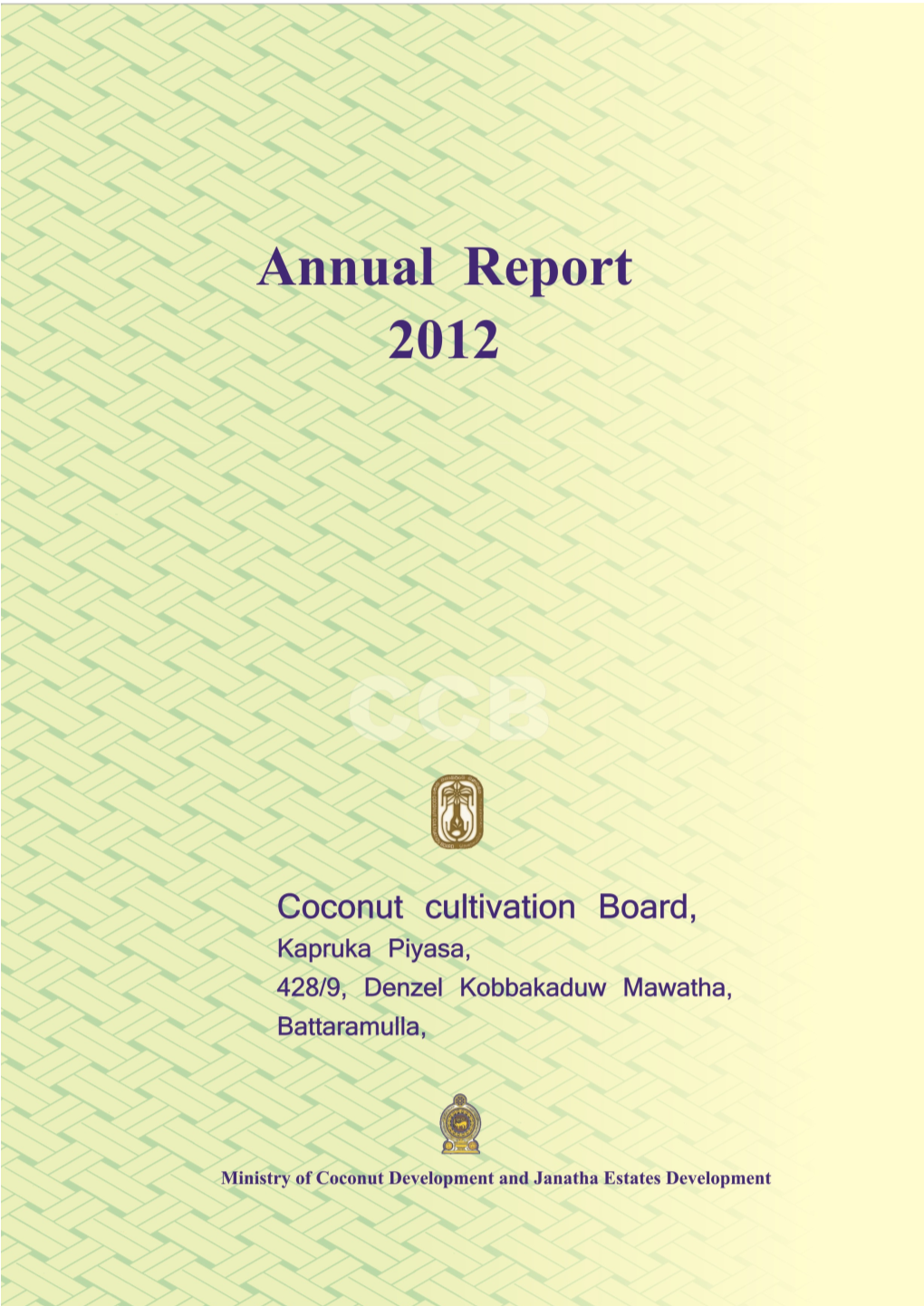 Coconut Cultivation Board for the Year 2012
