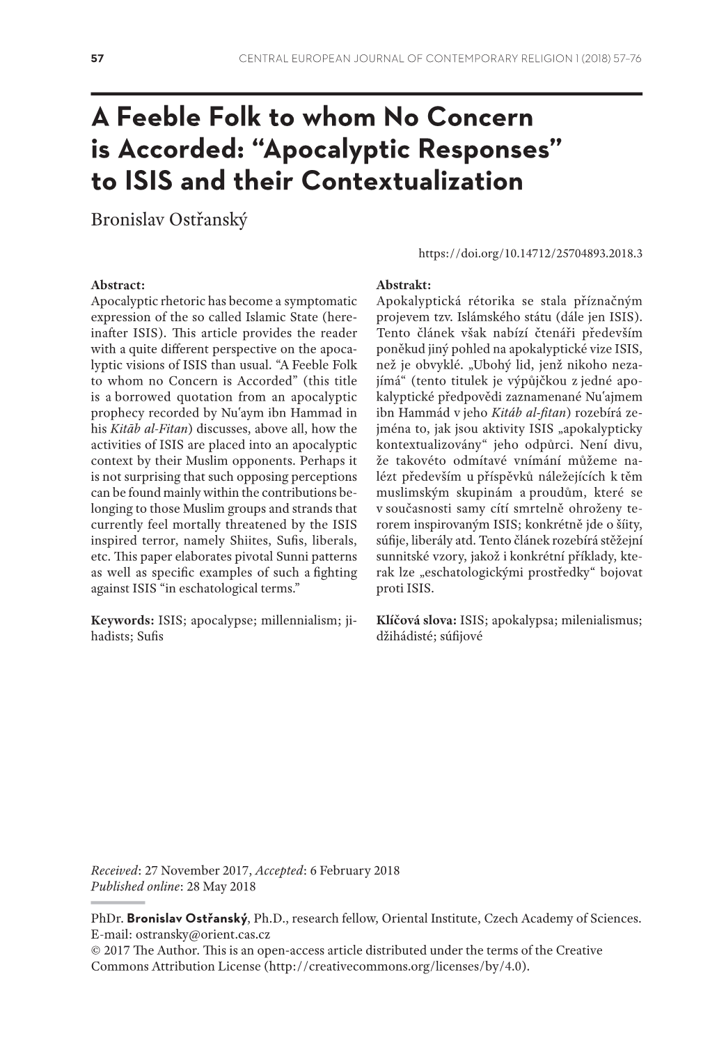 “Apocalyptic Responses” to ISIS and Their Contextualization Bronislav Ostřanský