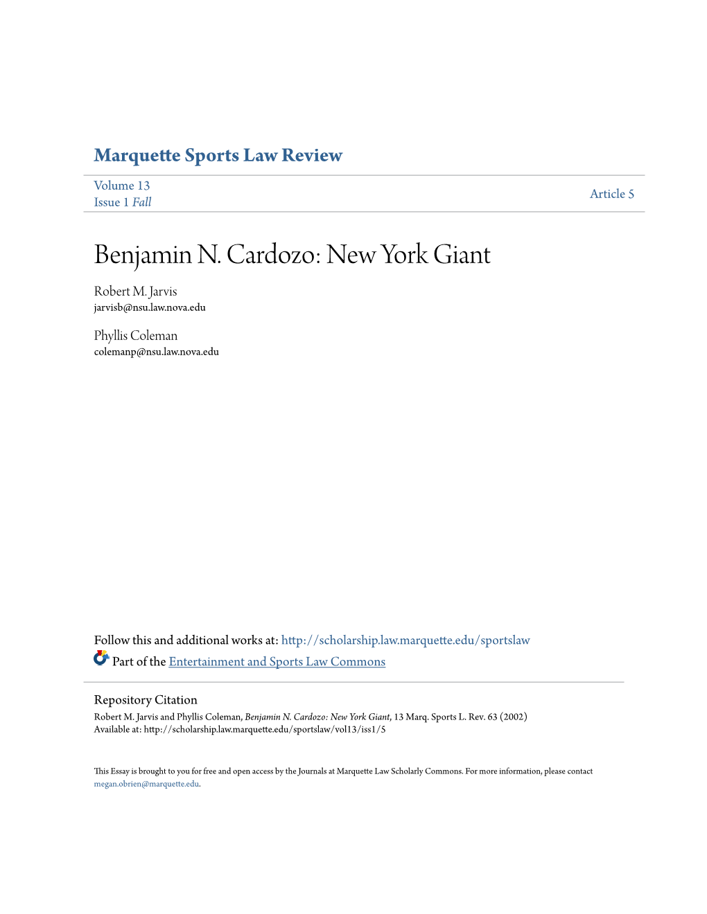 Benjamin N. Cardozo: New York Giant Robert M