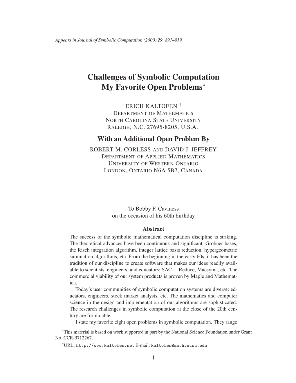 Challenges of Symbolic Computation My Favorite Open Problems*