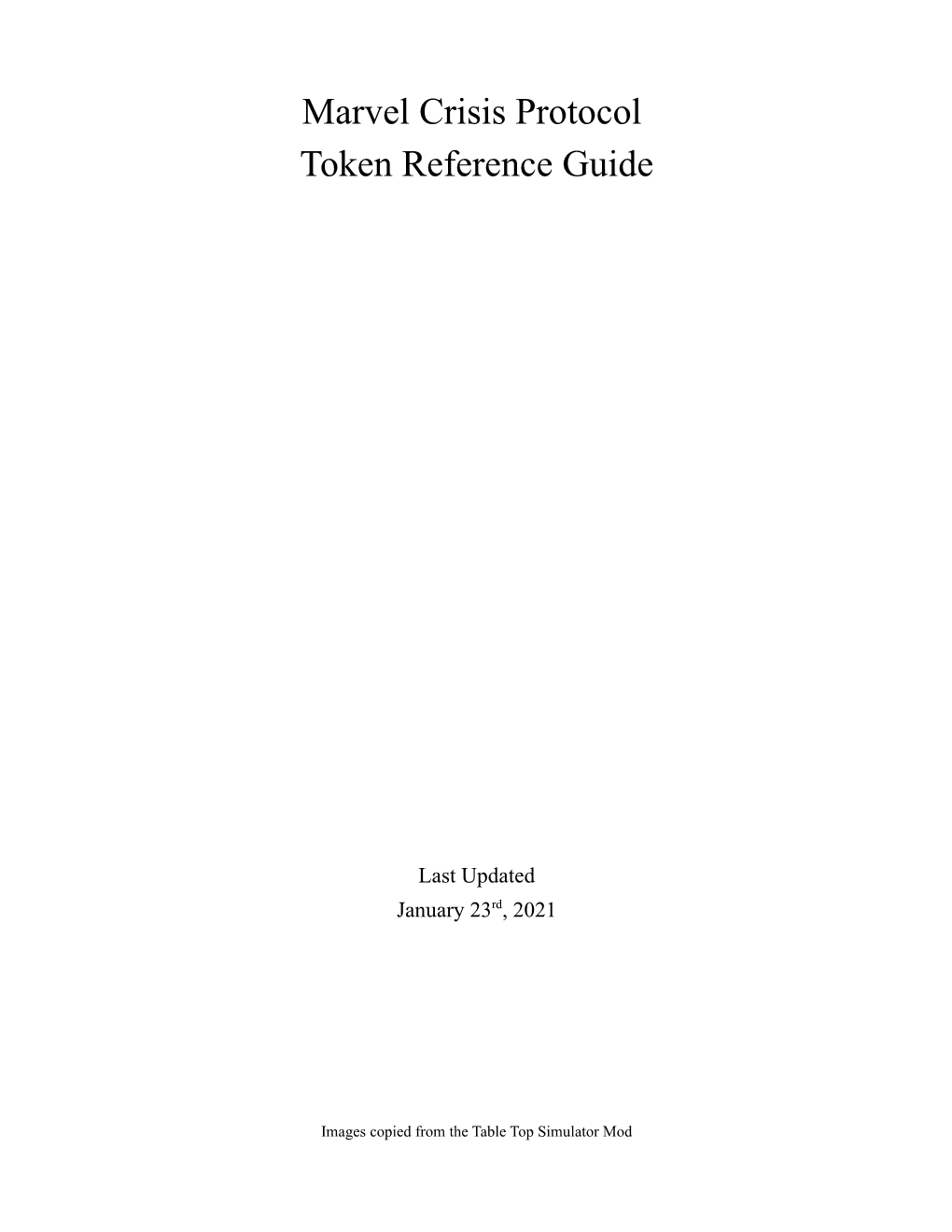 Marvel Crisis Protocol Token Reference Guide