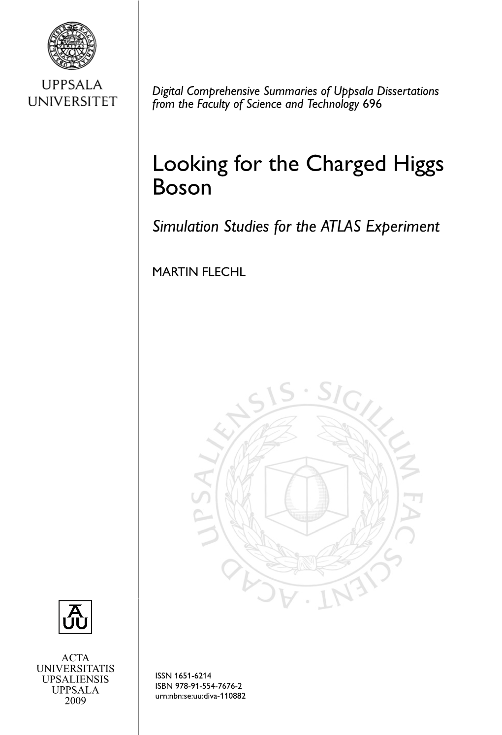 Looking for the Charged Higgs Boson: Simulation