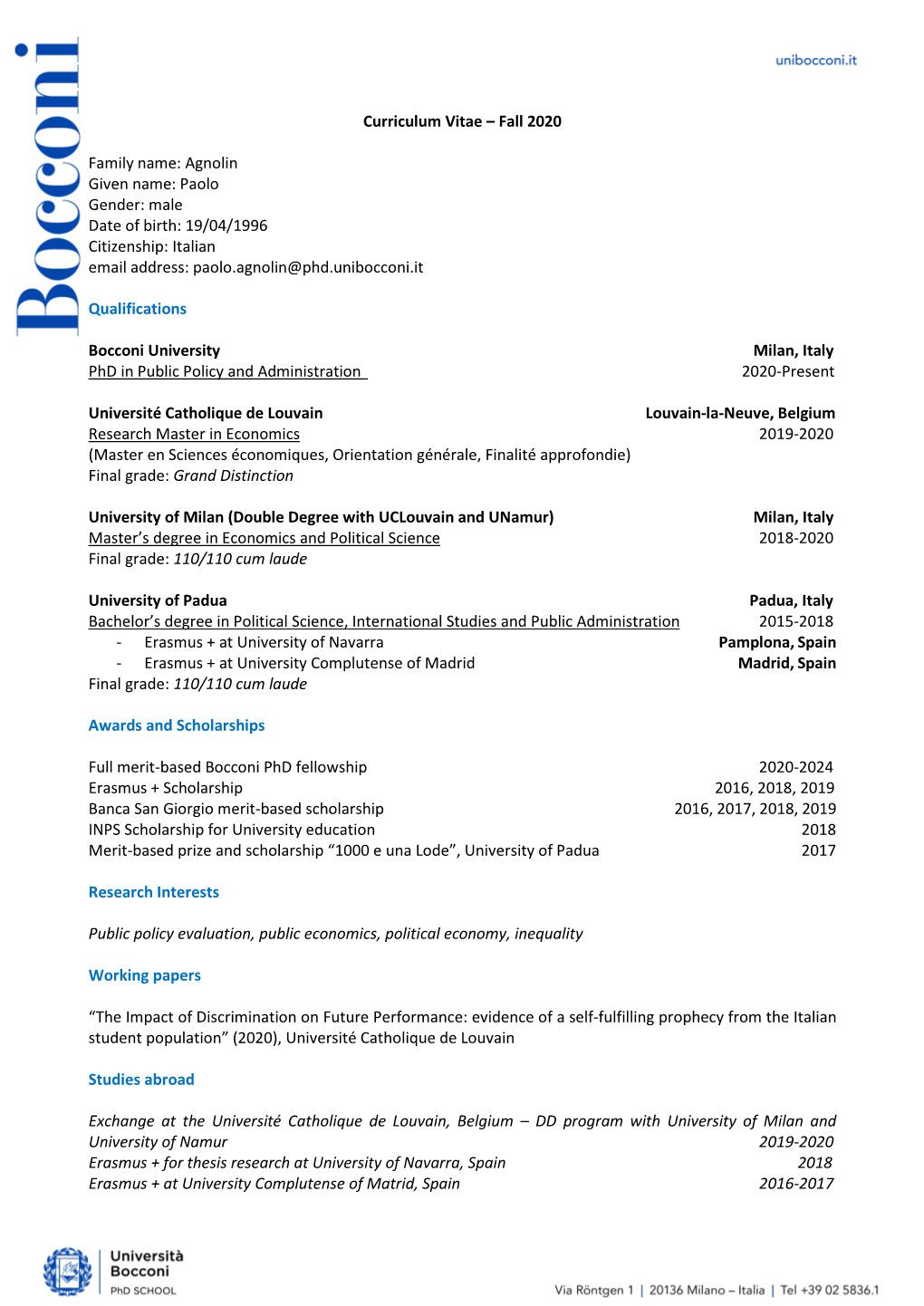 Curriculum Vitae – Fall 2020 Family Name: Agnolin