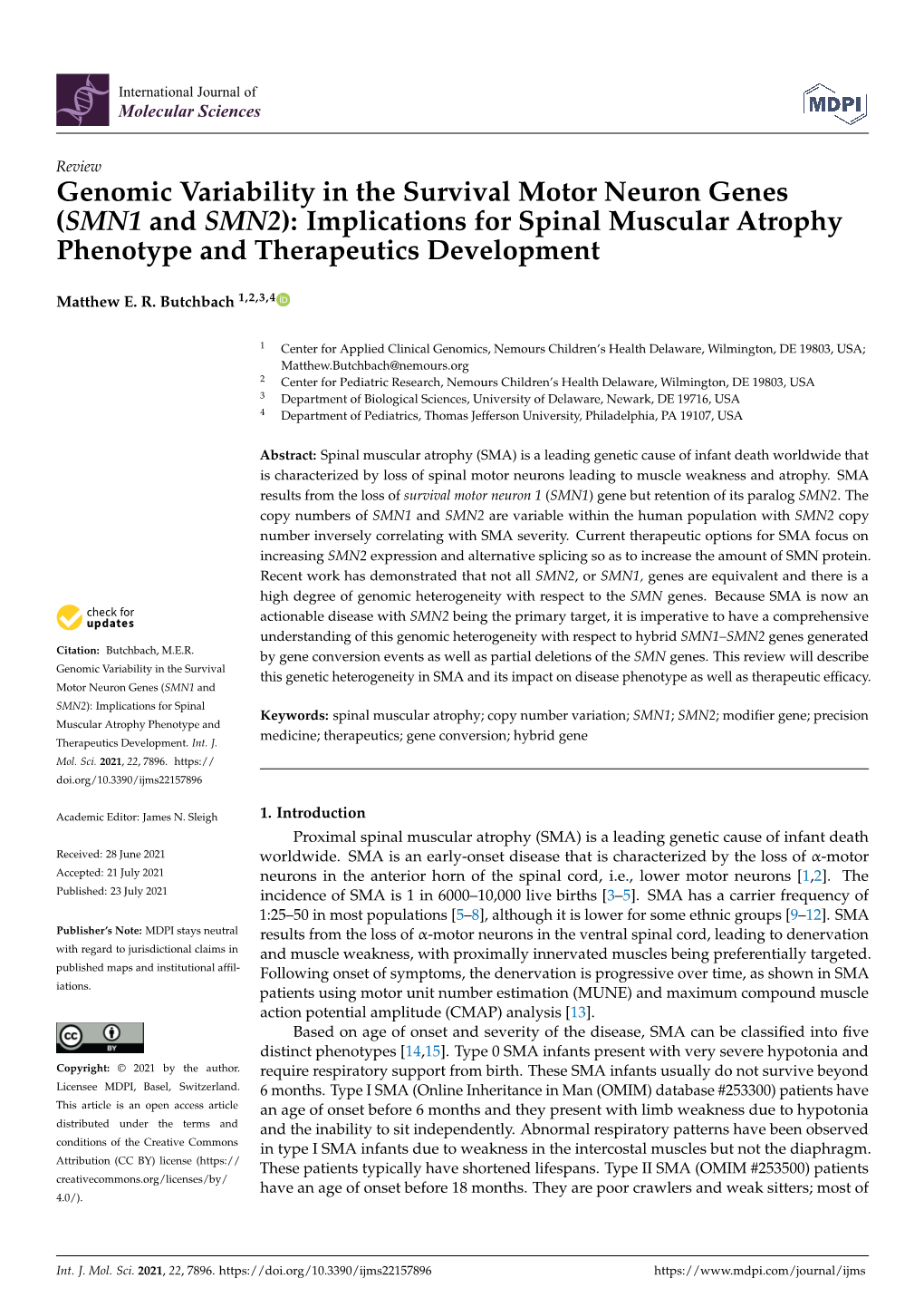 Genomic Variability in the Survival Motor Neuron Genes (SMN1 and SMN2): Implications for Spinal Muscular Atrophy Phenotype and Therapeutics Development