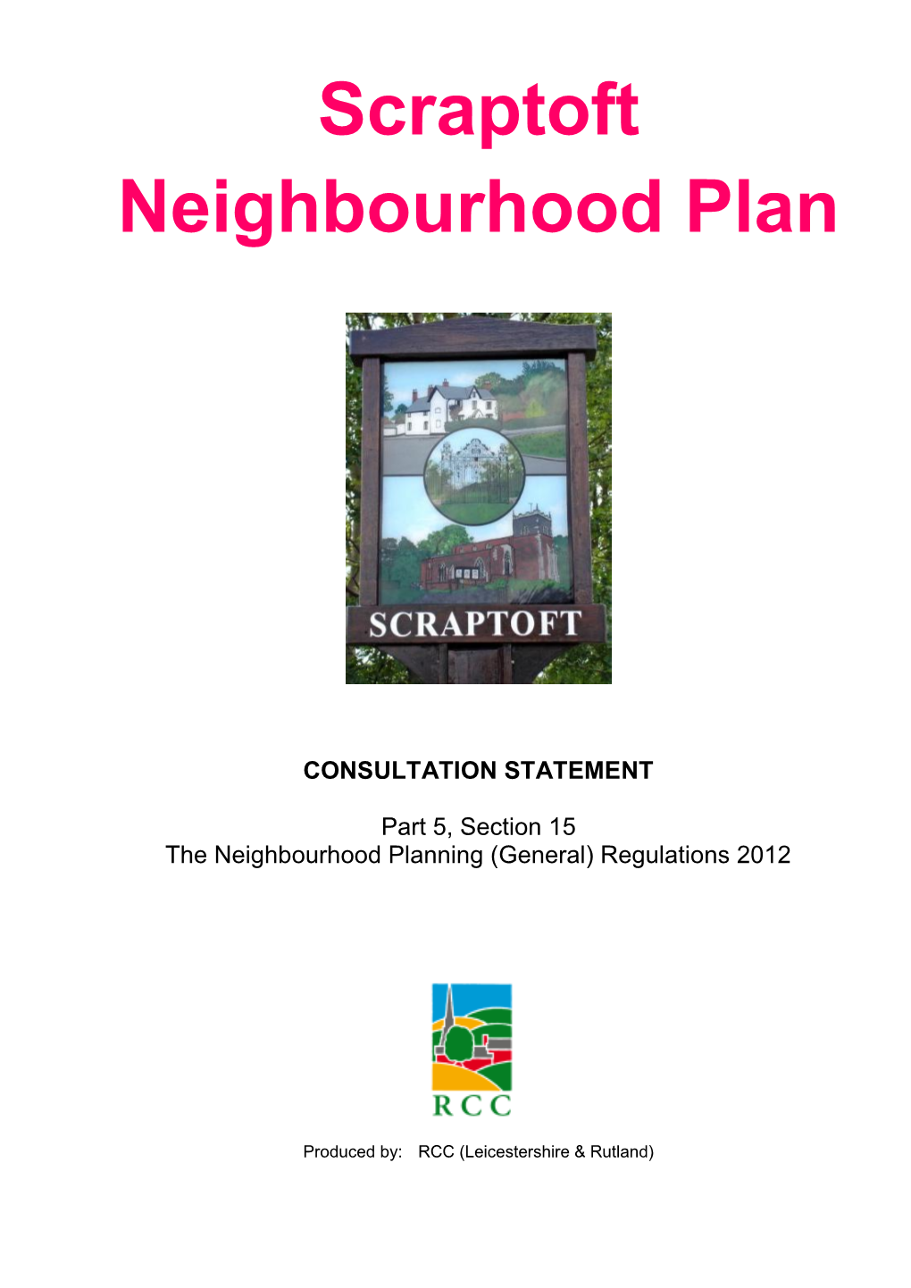 Neighbourhood Plan Consultation Statement