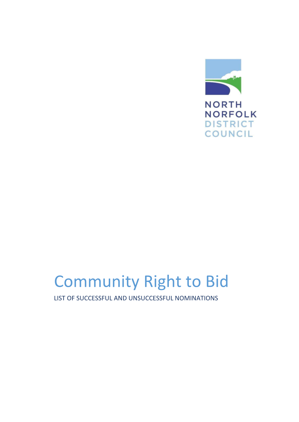 Right to Bid LIST of SUCCESSFUL and UNSUCCESSFUL NOMINATIONS
