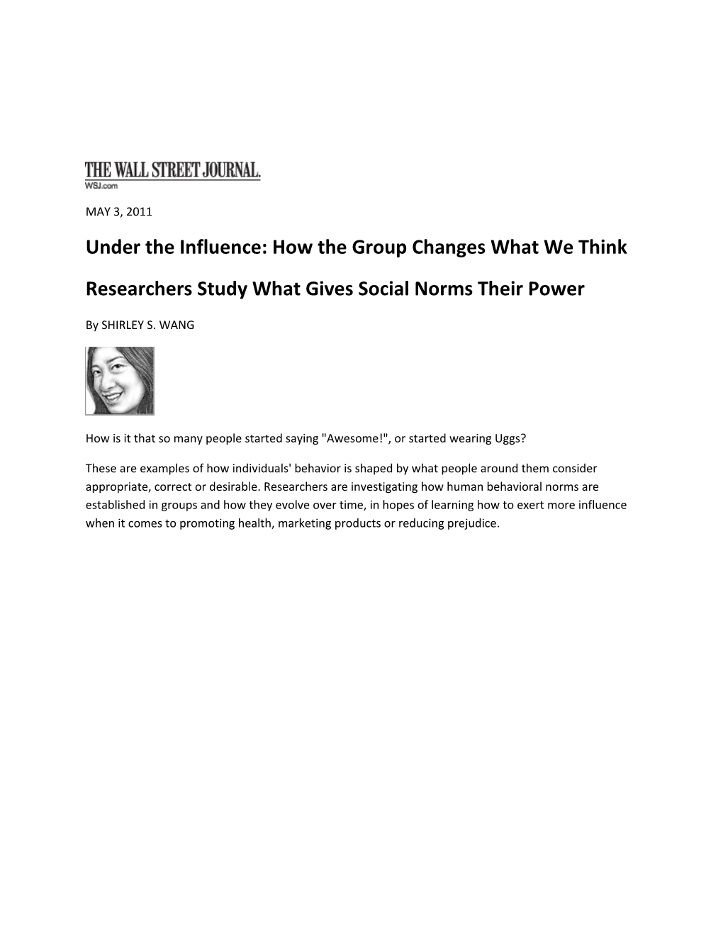 Under the Influence: How the Group Changes What We Think